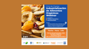 Ciclo de Charlas: Industrialización de Alimentos Orgánicos. Webinar Encuentro 1: Frutas y Hortalizas Deshidratadas